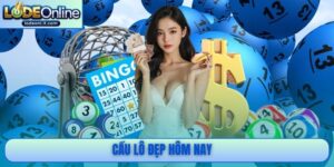 Cầu lô đẹp hôm nay